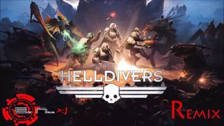Helldivers Soundtrack- Cyborgs BGM "difficulty 9 and higher" (EpicNinja Remix)