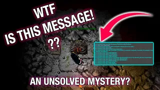WHAT IS THIS MSG!!? - Tibia Mysteries