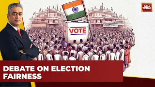 Is This A Free & Fair Election? Questions Raised On 'India Today' | Lok Sabha Election 2024