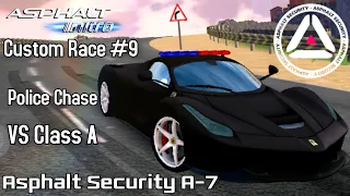 Police Chase (Asphalt Security A-7 VS Class A) | Custom Race #9 – Asphalt Nitro