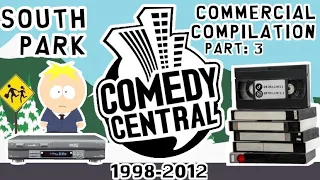 South Park: Commercial Compilation (1998-2012) (PART 3)