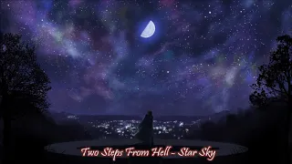 Two Steps From Hell - Star Sky (432Hz)