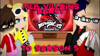 MLB villains react to season 5 [part 1/?] -NokTheFrogg