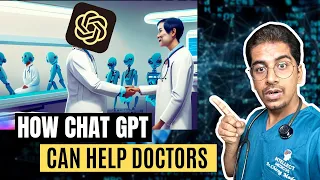 How Chat GPT can help doctors #chatgpt #doctors