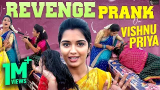 Deadliest Revenge Prank On VishnuPriya 👿 | Priyanka Jain | Vishnu Priya  | Never Ending Tales |