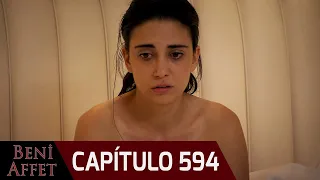 Perdóname (Beni Affet) - Capítulo 594