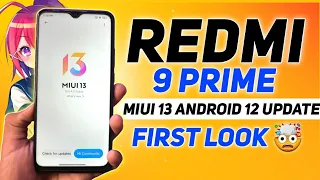 Redmi 9 Prime MIUI 13 Update Is Here 🤩 | Redmi 9 Prime MIUI 13 Android 12 Update FIRST LOOK 😎