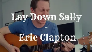 Lay Down Sally - Eric Clapton (acoustic cover)