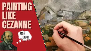 Painting Like Cezanne