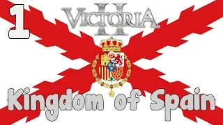 Victoria 2 HFM mod - Kingdom of Spain 1