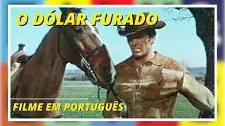 O Dólar Furado | Faroeste | Filme Completo em Português