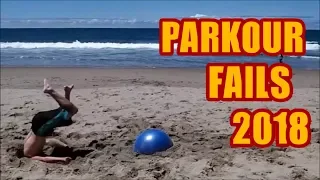 Ultimate Parkour Fails Compilation | 2018