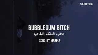 Bubblegum Bitch lyrics | Song by MARINA | مترجمه | sushi lyrics