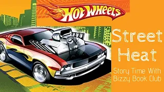 Hot Wheels Book Read Aloud of Street Heat | Full Story For Kids