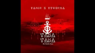 Tanir & Tyomcha - Yaka Yaka(Премьера трека 2018)