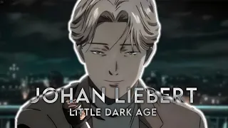Johan Liebert Edit | Little Dark Age