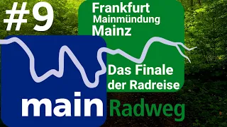 MainRadweg: Frankfurt - Mainz | Finale Radtour #9 | Radreise DOKU |