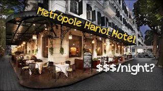 1 đêm tại khách sạn lâu đời nhất Hà Nội có giá bao nhiêu?- Sofitel Legend Metropole Hà Nội