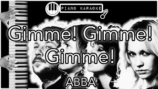 Gimme! Gimme! Gimme! - ABBA - Piano Karaoke Instrumental