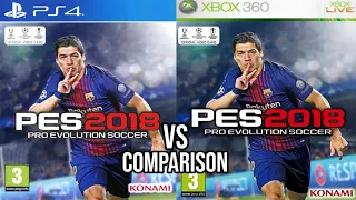 PES 2018 PS4 Vs Xbox 360