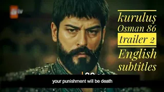 kurulus osman season 3 episode 86 trailer 2 english subtitles | Kurulus osman bolum 86 trailer 2