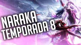 ¡Temporada 8 de NARAKA: BLADEPOINT al Descubierto! Nuevos Héroes, Eventos y Sorpresas"