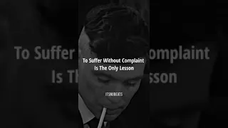 To Suffer Without Complaint|Peaky blinders🔥|Thomas Shelby|Status|Quotes|#youtubeshorts