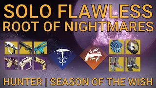 Solo Flawless Root of Nightmares on Hunter | Season of the Wish (Destiny 2)