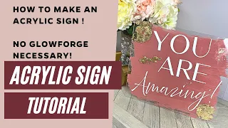 DIY CLEAR ACRYLIC SIGN - WEDDING SIGN - WELCOME - BABY SHOWER - GILDING FLAKES!