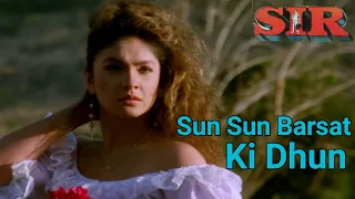 Sun Sun Barsat Ki Dhun - Sir 1993 Remastered By Sagar 1080p