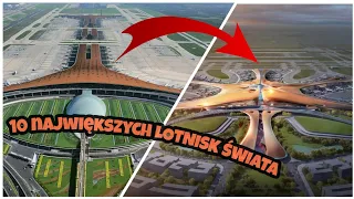 Największe lotniska świata