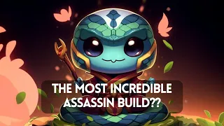 The Most Incredible Assassin Build??