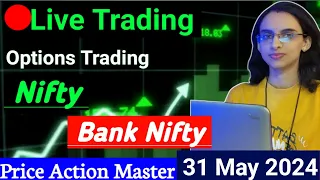 Live Trading || 31 May || Nifty & Banknifty Options Trading #balrajtradingtech #livetrading #options