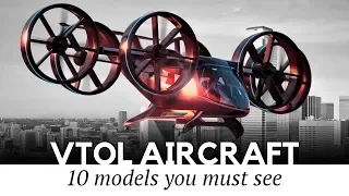 Top 10 Aircraft that Are Starting the VTOL Revolution in Modern Flight