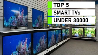 Top 5 Smart TVs under 30000| Best Budget 4K TVs 2021 under 30K in India