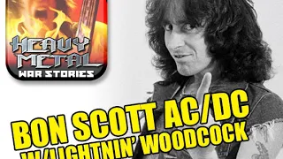 HEAVY METAL WAR STORIES - Bon Scott AC/DC