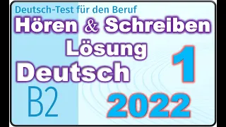 Modelltest (1) Hören und Schreiben Lösung Deutsch Test für den Beruf B2 2022
