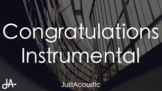 Congratulations - Post Malone ft. Quavo (Acoustic Instrumental)