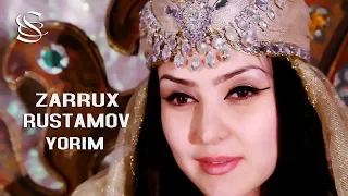 Zarrux Rustamov - Yorim | Заррух Рустамов - Ёрим