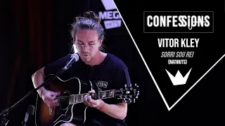 Confessions | Vitor Kley - Sorri Sou Rei (Natiruts)