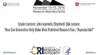 Research Reproducibility 2016 John Ioannidis Q&A