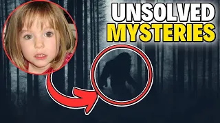 Famous Unsolved Mysteries That Will Give You Goosebumps