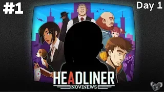 Larissa in control of the news? | Let's Play Headliner: NoviNews Part 1 - Prologue & Day 1