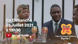 Teaser : il était une fois le couple Atypique / Éden & Roliane KWETE