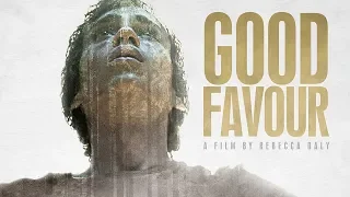 Good Favour (2018) Official Trailer | Breaking Glass Pictures | BGP Indie Movie