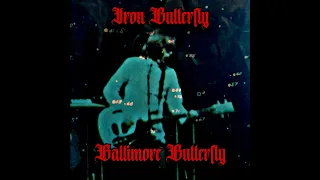 Iron Butterfly  -  Baltimore Butterfly, live bootleg 1968 🇺🇸 Heavy Psychedelic Rock/Acid/Symphonic