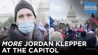 Jordan Klepper At The Capitol: More Sedition Edition | The Daily Social Distancing Show