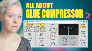 All About Glue Compressor • Understand & Apply Compression