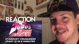 JJBA Stardust Crusaders [Part 2] In 9 Minutes REACTION