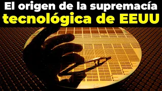 EL VERDADERO ORIGEN  de los semiconductores y de la SUPREMACIA de EEUU